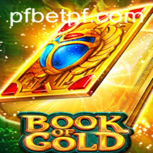 Exploring the Mysteries of BookofGold: A Comprehensive Guide with Pfbet