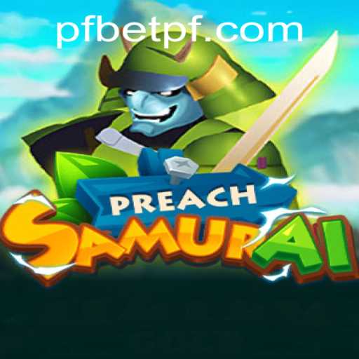 Discovering PreachSamurai: A Gaming Experience Like No Other
