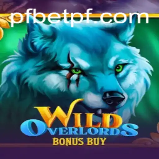 WildOverlordsBonusBuy - An Exciting Dive into the World of Pfbet Gaming